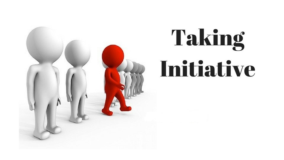 What Does Taking Initiative Mean To You