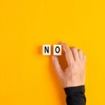 The Power of Saying No